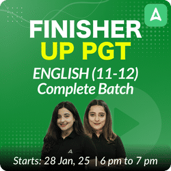 FINISHER | UP PGT | ENGLISH (11-12) | COMPLETE BATCH | LIVE + RECORDED CLASSES BY ADDA 247