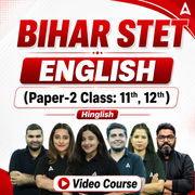 BIHAR STET | ENGLISH (Paper-2 Class: 11th, 12th) | Complete Video Course by Adda247