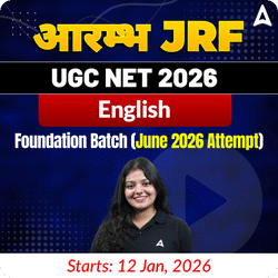 आरम्भ JRF| UGC NET 2026 | English Foundation Batch (June 2026 Attempt) I Online Live Classes by Adda247
