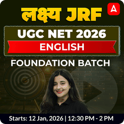 लक्ष्य JRF | UGC NET 2026 ENGLISH FOUNDATION BATCH | ONLINE LIVE CLASSES BY ADDA 247