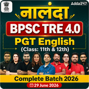 नालंदा | BPSC TRE 4.0 English PGT (Class: 11th & 12th) Complete Batch 2026 | Online Live Classes by Adda 247