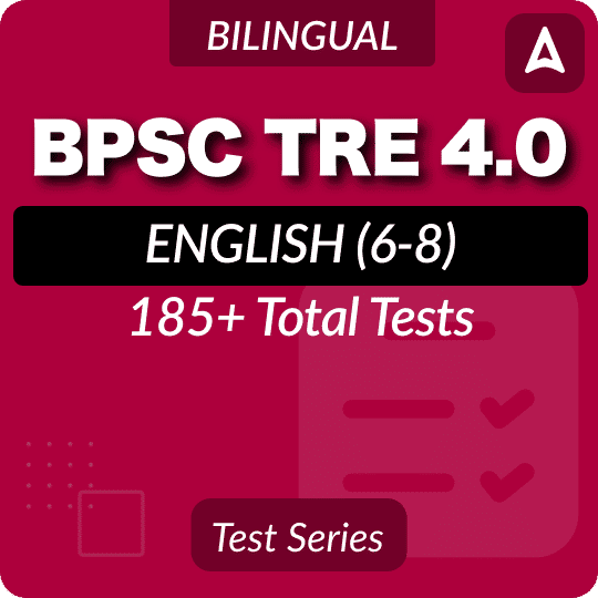 BPSC TRE 4.0 English (6-8) Mock Test 2025