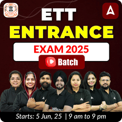 ETT ENTRANCE EXAM 2025 | Online Live Class By Adda247