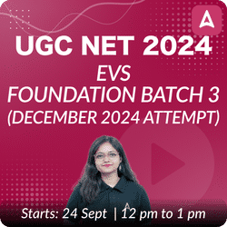 UGC NET 2024 EVS FOUNDATION BATCH 2 (DECEMBER 2024 ATTEMPT) | LIVE + RECORDED CLASSES BY ADDA 247