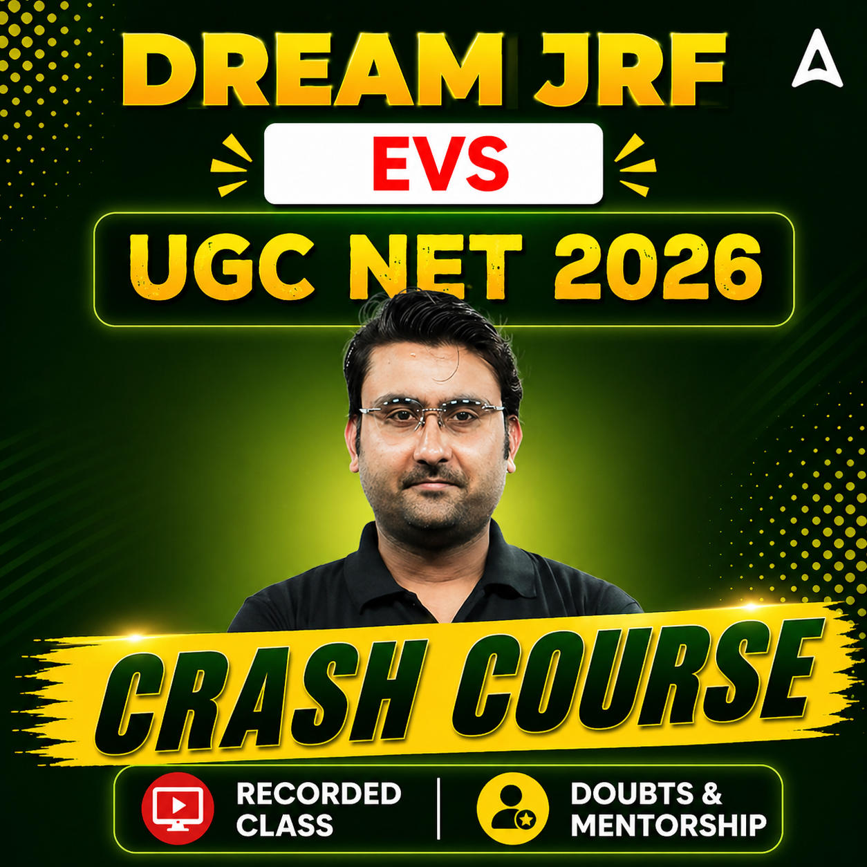 DREAM JRF | UGC NET 2026 EVS CRASH COURSE | LIVE CLASS + RECORDED  CLASSES BY ADDA 247