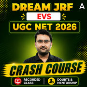 DREAM JRF | UGC NET 2026 EVS CRASH COURSE | LIVE CLASS + RECORDED  CLASSES BY ADDA 247