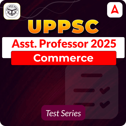 UPPSC Assistant Professor Commerce Mock Test 2025