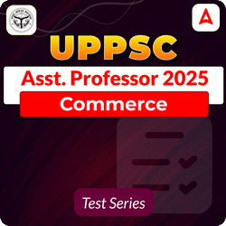 UPPSC Assistant Professor Commerce Mock Test 2025