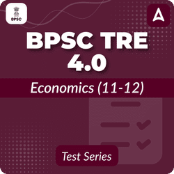 BPSC TRE 4.0 Economics (11-12) Mock Test