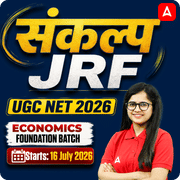 संकल्प JRF | UGC NET 2026 | Economics Foundation Batch I Online Live Classes by Adda247