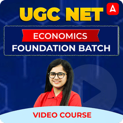 UGC NET Economics | Foundation Batch | Video Course by ADDA 247