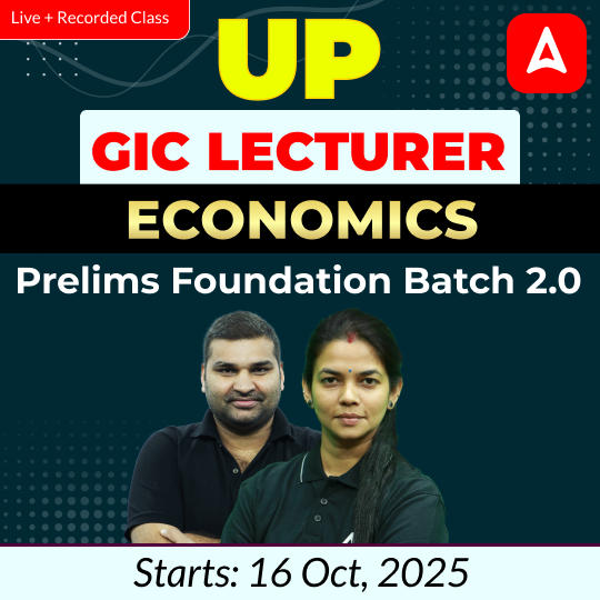 UP GIC Lecturer | Economics Prelims Foundation Batch 2.0 | Online Live Classes by Adda247