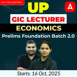 UP GIC Lecturer | Economics Prelims Foundation Batch 2.0 | Online Live Classes by Adda247