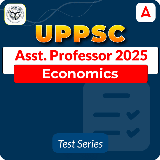 UPPSC Assistant Professor Economics Mock Test 2025
