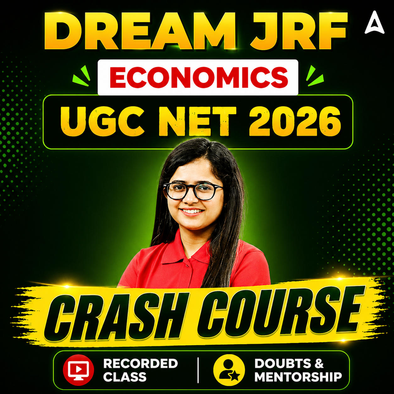 DREAM JRF | UGC NET 2026 ECONOMICS CRASH COURSE | LIVE CLASS + RECORDED  CLASSES BY ADDA 247