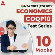 CUET (PG) Economics (COQP10) Test Series | Online Test Serie By Adda 247