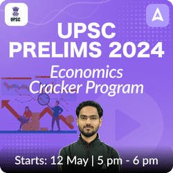 Economics Cracker Program for UPSC Prelims 2024 Based on the Latest Exam Pattern by Adda247