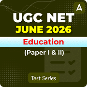 UGC NET Education (Paper I & II) June 2026 Mock Test