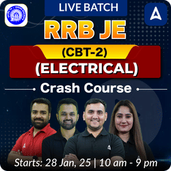 Selection 1.0 - RRB JE (CBT-2) Crash Course (Electrical) Complete Batch by Adda 247