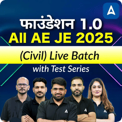 Foundation Batch for All AE/JE Civil Exams – APSC, UPSSSC, RVUNL, RSEB, MPPGCL & Others