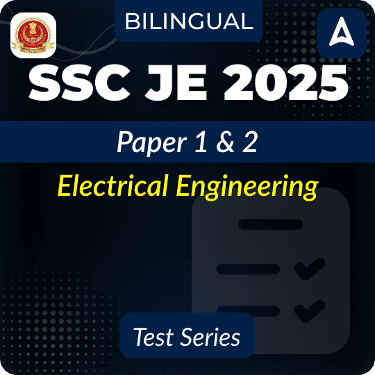 SSC JE Electrical Engineering 2025 Test Series