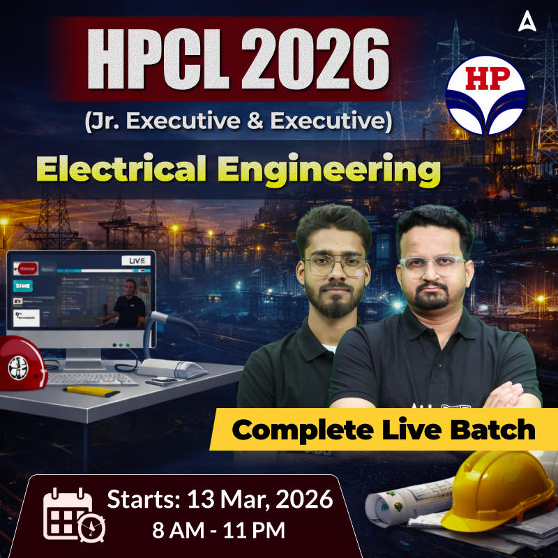HPCL-(Jr. Executive & Executive) | Electrical Engineering - Online Live Class by Adda247