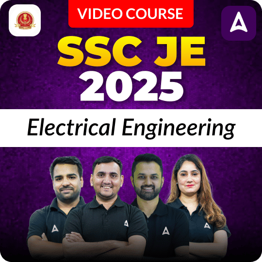 SSC JE 2025 Electrical Engineering Video Course by Adda247