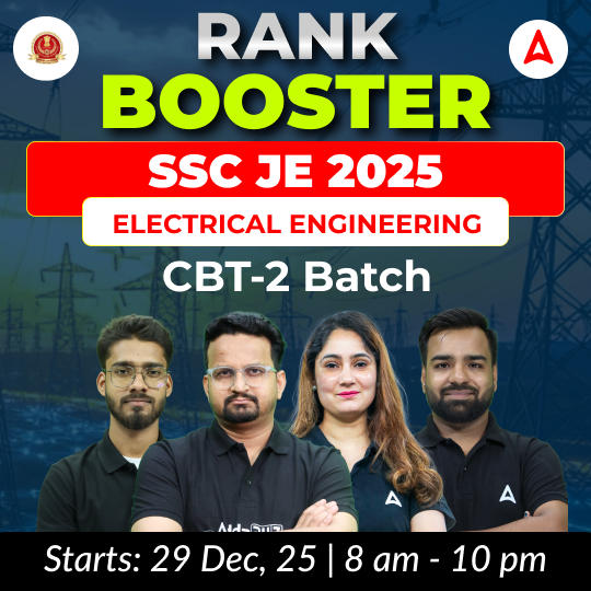 Rank Booster : SSC JE Electrical Engineering 2025 | CBT 2 Complete Batch + Test Series + eBooks | Hinglish Online Live Classes By Adda247