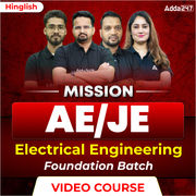 Mission AE/JE | Electrical Engineering Foundation Batch | Video Course by Adda 247