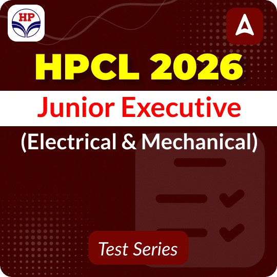 HPCL Jr. Executive (Electrical & Mechanical) 2026 Mock Test