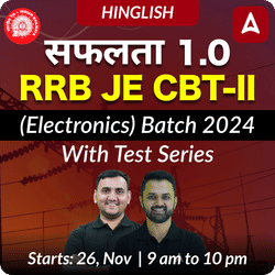 Safalta 1.0 - RRB JE CBT-II (Electronics) New Batch for 2024 | Test Series | Hinglish | Online Live Classes by Adda 247