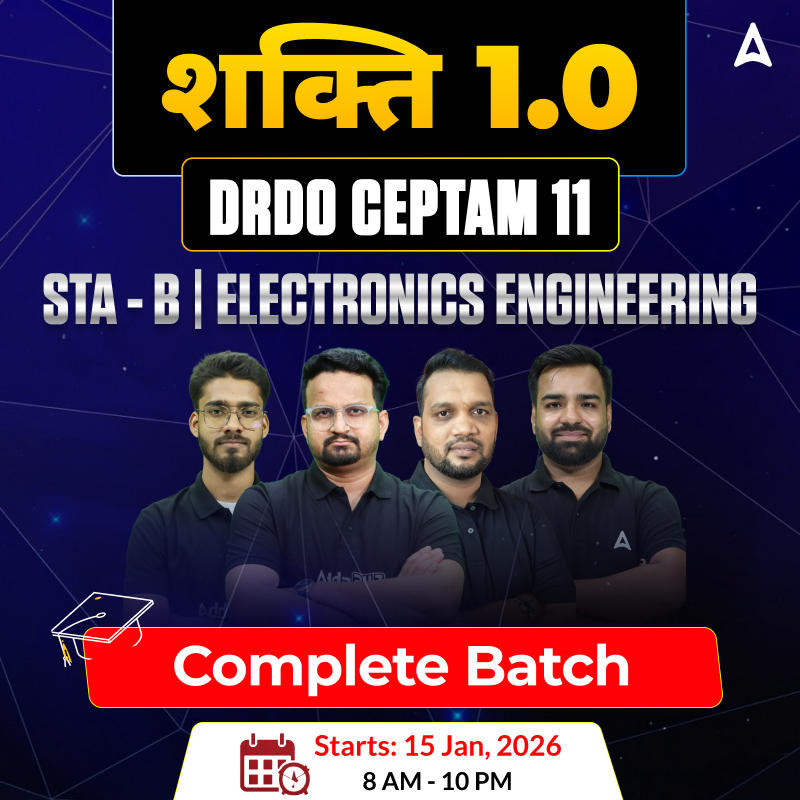 शक्ति  1.0 - DRDO CEPTAM 11 (Tier - 1 & 2) Electronics Engineering Complete Live Batch 2026 | Hinglish | Online Live Classes by Adda 247