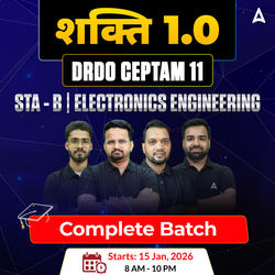 शक्ति  1.0 - DRDO CEPTAM 11 (Tier - 1 & 2) Electronics Engineering Complete Live Batch 2026 | Hinglish | Online Live Classes by Adda 247