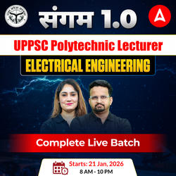 संगम (1.0) - UPPSC Polytechnic Lecturer Electrical Engineering Complete Live Batch 2026 | Hinglish | Online Live Classes by Adda 247