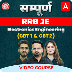 सम्पूर्ण RRB JE Electronics Engineering (CBT 1 & CBT 2) | Hinglish | Video Course by Adda247