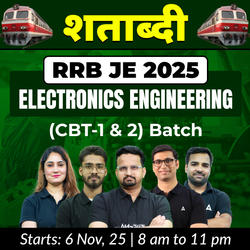 शताब्दी - RRB JE 2025 Electronics Engineering (CBT-1&2) Complete Batch | Online Live Classes by Adda 247