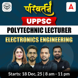 परिवर्तन - UPPSC Polytechnic Lecturer Electronics Engineering Complete Live Batch 2025 | Hinglish | Online Live Classes by Adda 247