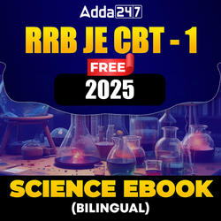 RRB JE CBT-1 Science E-Book (Bilingual) By Adda247