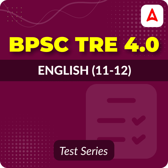 BPSC TRE 4.0 English (11-12) Mock Test