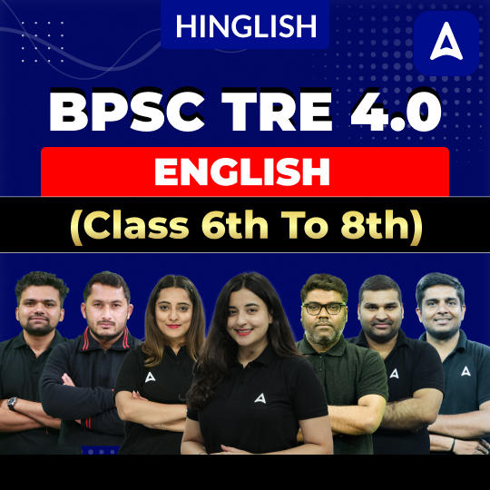 BPSC TRE 4.0 | English (Class 6th to 8th) | Complete Video Course by Adda247