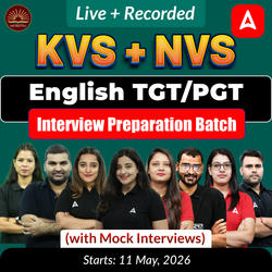 KVS + NVS | English TGT/PGT Interview Preparation Batch (with Mock Interviews) | Live + Recorded Classes by Adda247
