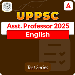 UPPSC Assistant Professor English Mock Test 2025