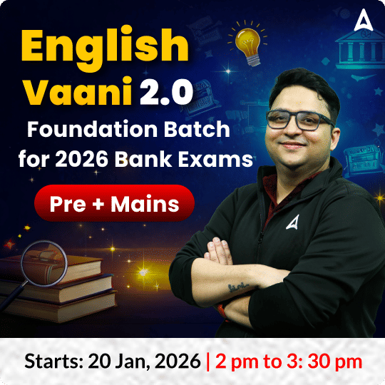 English Vaani 2.0 | Foundation Batch for 2026 Bank Exams | Pre + Mains | Online Live Classes by Adda 247