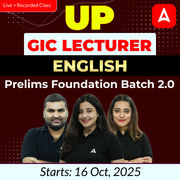 UP GIC Lecturer English Prelims Foundation Batch 2.0 | Online Live Classes by Adda247