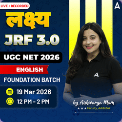 लक्ष्य JRF 3.0 | UGC NET 2026 | ENGLISH FOUNDATION BATCH | LIVE +RECORDED CLASSES BY ADDA 247
