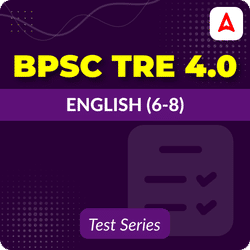 BPSC TRE 4.0 English (6-8) Mock Test