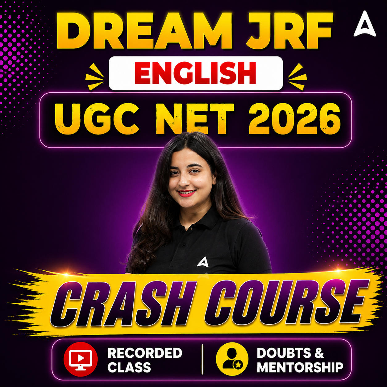 DREAM JRF | UGC NET 2026 ENGLISH CRASH COURSE | LIVE CLASS + RECORDED CLASSES BY ADDA 247