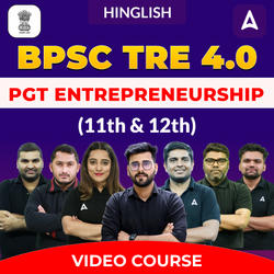 BPSC TRE 4.0 | Entrepreneurship PGT (11th & 12th) | Complete Video Course by Adda247