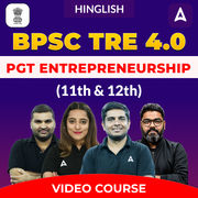BPSC TRE 4.0 | Entrepreneurship PGT (11th & 12th) | Complete Video Course by Adda247