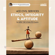 Ace Civil Services Ethics, Integrity & Aptitude | Comprehensive Guide for UPSC CSE & State PCS Examinations (English Printed Edition) By Adda247